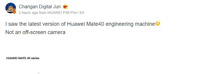 Huawei Mate 40 series will not feature an under-screen camera