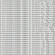 Galaxy S21 series colors and storage options